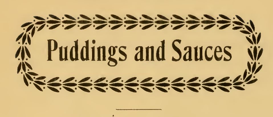 Puddings and Sauces